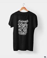 Winner never stops trying printed t shirts