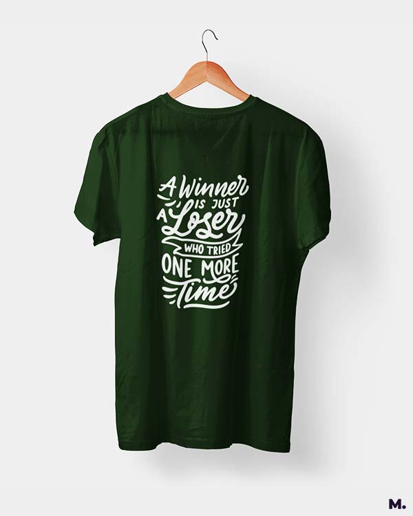 Winner never stops trying printed t shirts