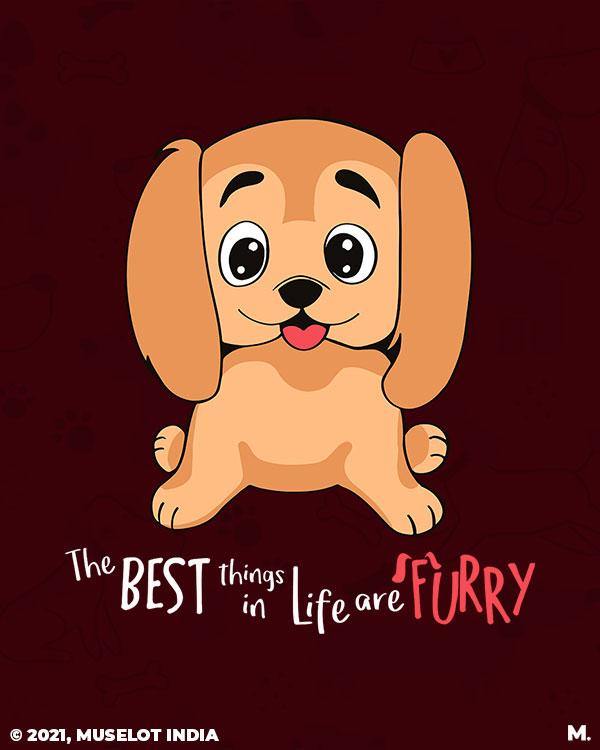 printed t shirts - Furry pals are the best  - MUSELOT
