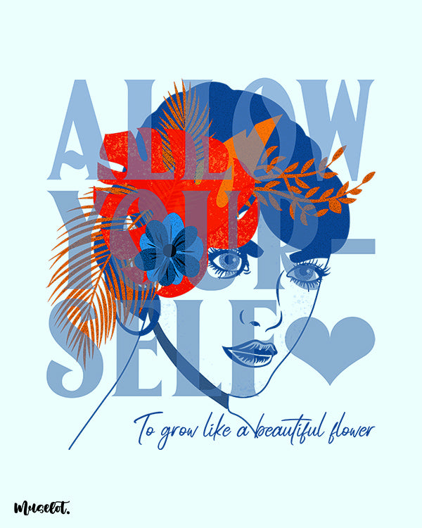 Allow yourself to grow illustrated posters at Muselot
