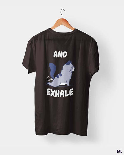 printed t shirts - And exhale  - MUSELOT