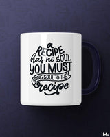 Bring soul to the recipe printed mugs