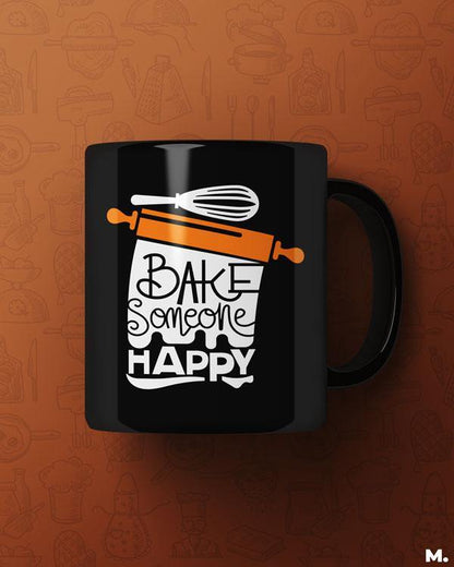 Printed mugs - Bake someone happy  - MUSELOT