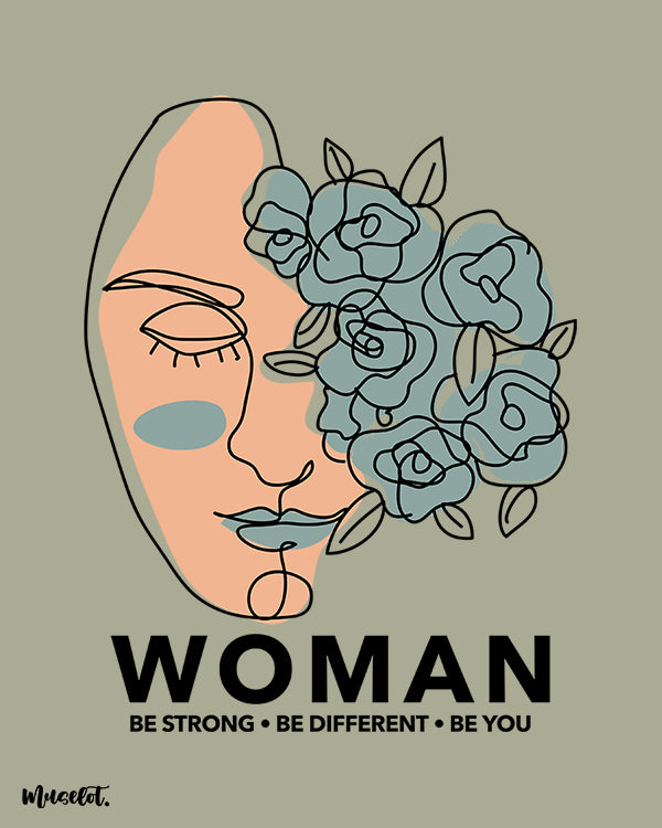 Woman be strong, be different, be you illustrated framed and unframed posters in A3 and A4 sizes 