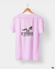 Stronger than strongest excuse printed t shirts