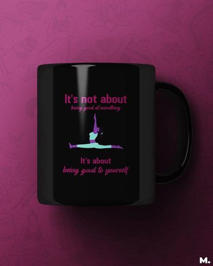 Printed mugs - Be good to yourself  - MUSELOT