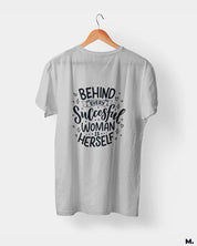printed t shirts - Behind successful women is herself  - MUSELOT