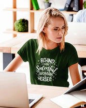printed t shirts - Behind successful women is herself  - MUSELOT
