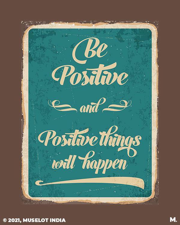 Printed notebooks - Be positive for positives  - MUSELOT
