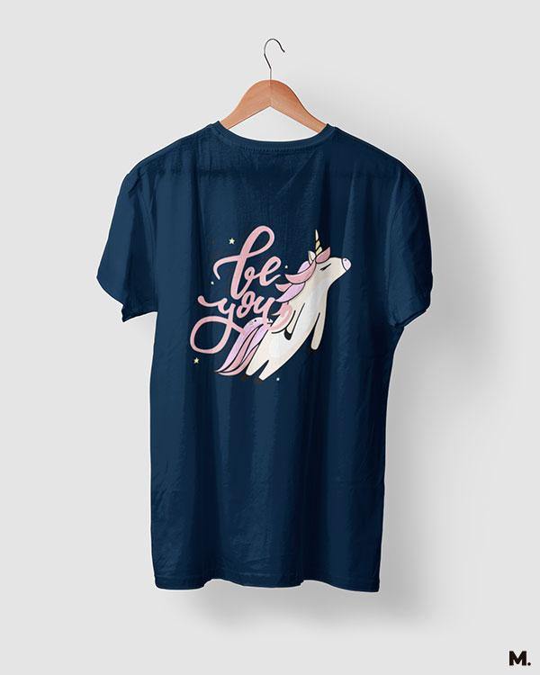 printed t shirts - Be you  - MUSELOT