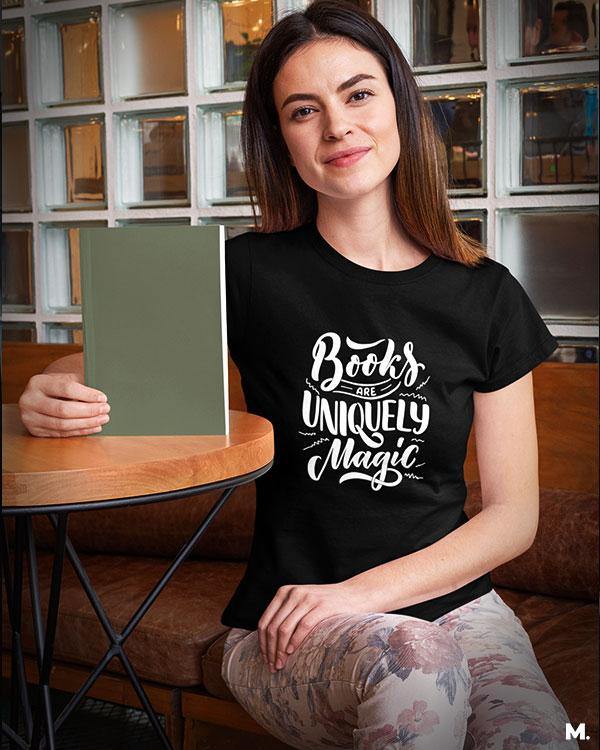 printed t shirts - Books are uniquely magic  - MUSELOT