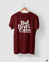 But first, coffee printed t shirts
