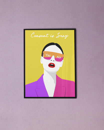 Consent is sexy framed posters - Muselot