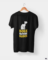 Dogs before dudes printed t shirts