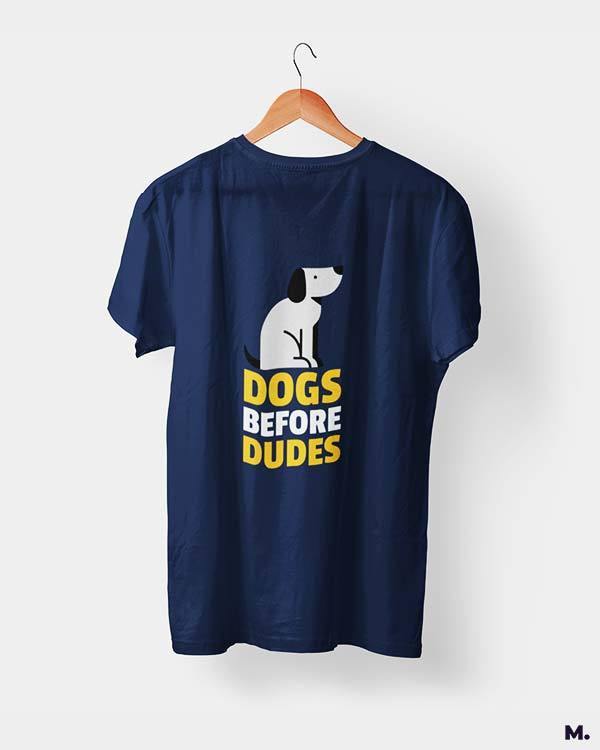 printed t shirts - Dogs before dudes  - MUSELOT