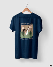 printed t shirts - Energy speaks louder  - MUSELOT