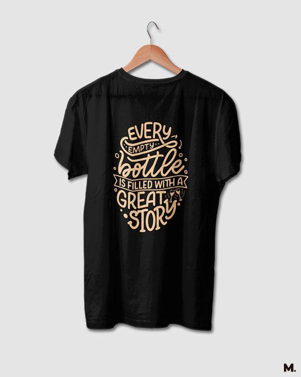 printed t shirts - Empty bottle & great stories  - MUSELOT
