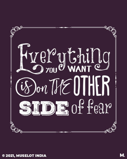 Everything is on the other side of fear printed notebooks - MUSELOT