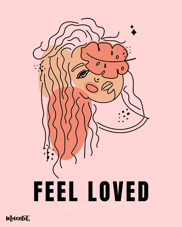 Feel loved modern art illustrated posters on motivation by Muselot