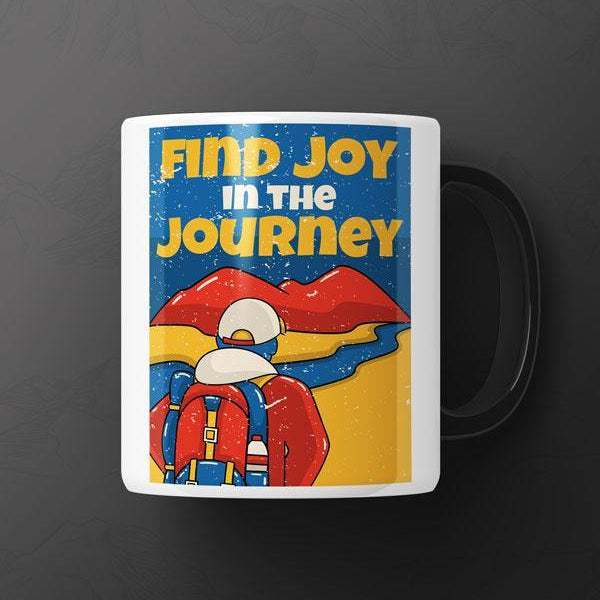Printed mugs - Find joy in the journey  - MUSELOT