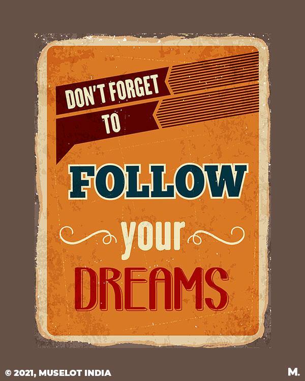 Printed notebooks - Follow your dreams  - MUSELOT