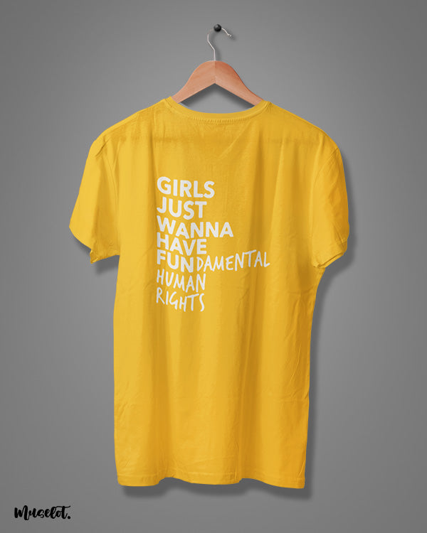 Girl's just wanna have fundamental human rights printed t shirts for women in yellow colour  - Muselot