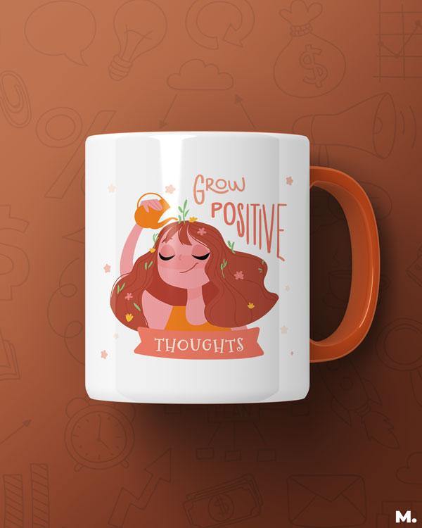 Printed mugs - Grow positive thoughts  - MUSELOT