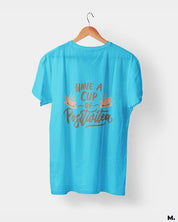 printed t shirts - Have a cup of positivitea  - MUSELOT