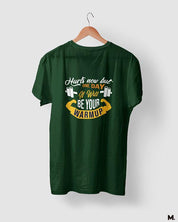 Olive green printed t shirts for fitness motivation - One day it'll be warm up  - MUSELOT