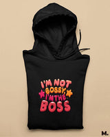 I am the boss printed hoodies