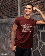 I am not anti social, I am socially selected printed t shirt at Muselot