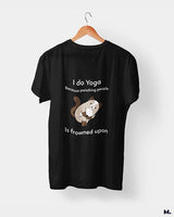 Do yoga to avoid punching printed t shirts