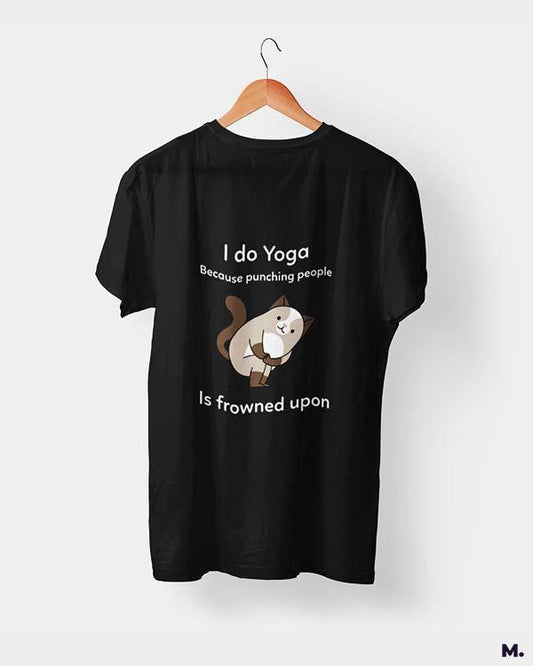 printed t shirts - Do yoga to avoid punching  - MUSELOT