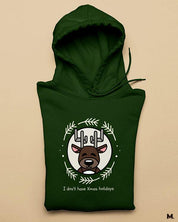 Olive green printed hoodies for men and women - I don't have Xmas holiday  - MUSELOT