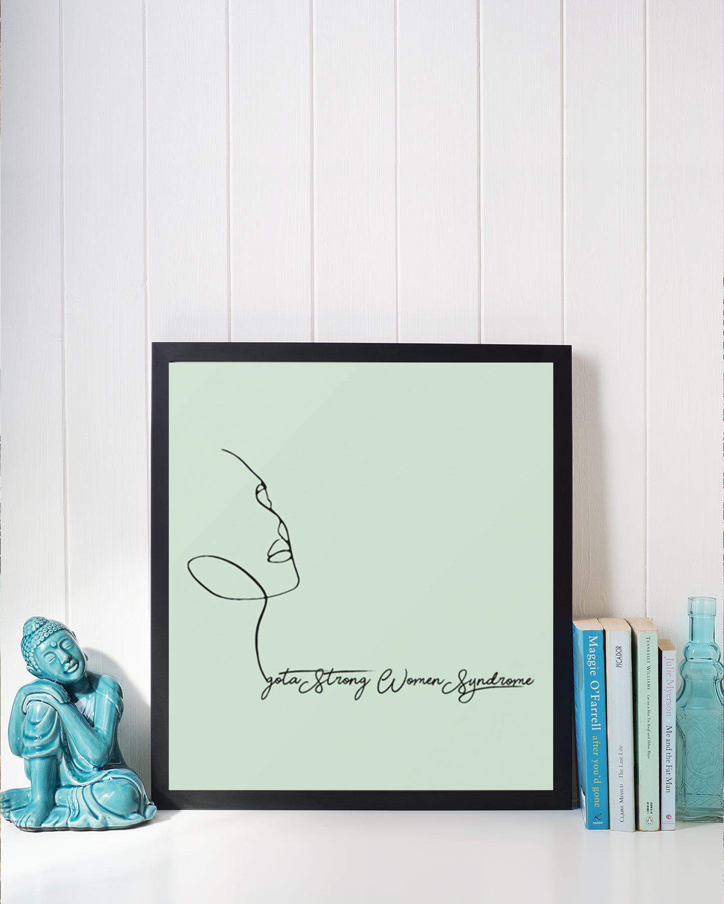 I got a strong women syndrome printed posters framed - Muselot