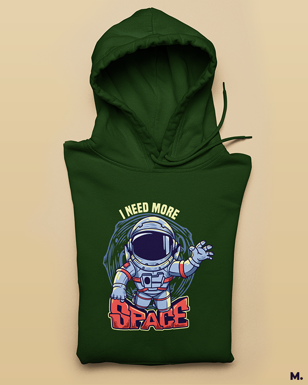 Printed hoodies - I need more space  - Muselot