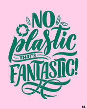 printed t shirts - No plastic, that's fantastic - MUSELOT