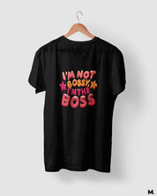 printed t shirts - I am the boss  - MUSELOT