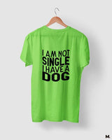 Not single, I have a dog printed t shirts