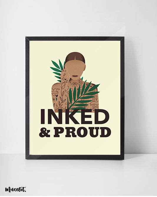 Inked and proud modern art illustrated framed posters at Muselot 