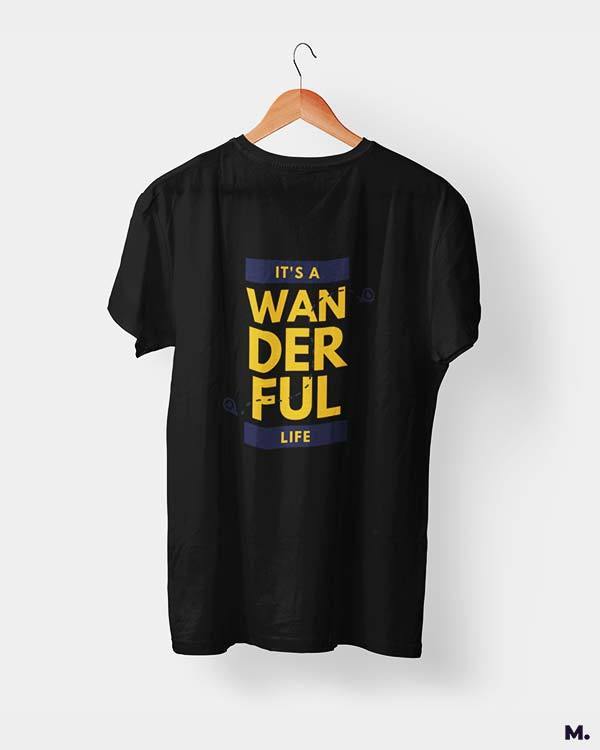 printed t shirts - It's a wanderful life  - MUSELOT