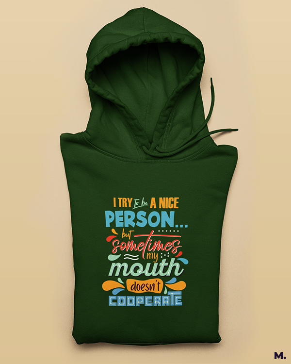 Printed hoodies - It's my mouth, not me  - Muselot