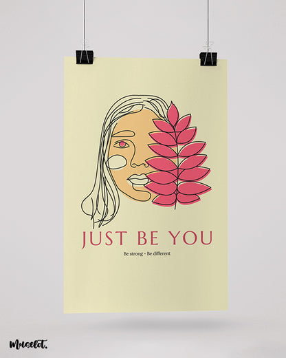 Just be you - be strong - be different boho style illustrated unframed minimalistic posters in A4 and A3 sizes - Muselot