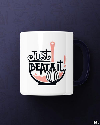 White printed mugs for baking lovers - Just beat it  - MUSELOT