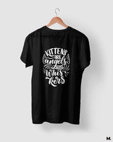 Kittens are angels printed t shirts