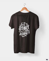 Let's start the journey printed t shirts