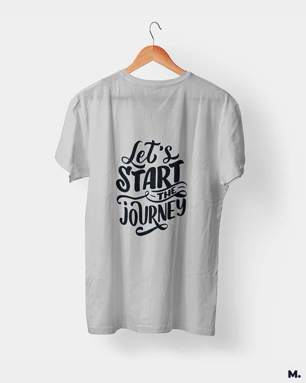 Let's start the journey printed t shirts