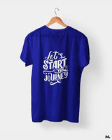 Let's start the journey printed t shirts