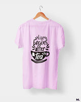 Life begins after tea printed t shirts