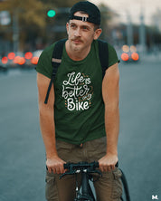Life is better on a bike printed t shirts